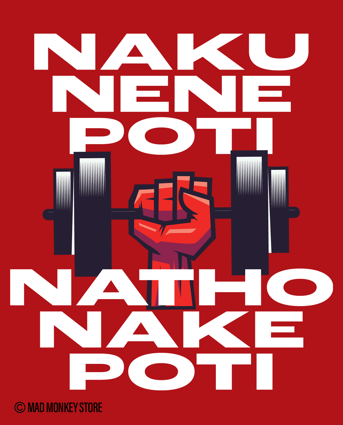 Naku Nene Poti Natho Nake Poti - Red Unisex T-shirt