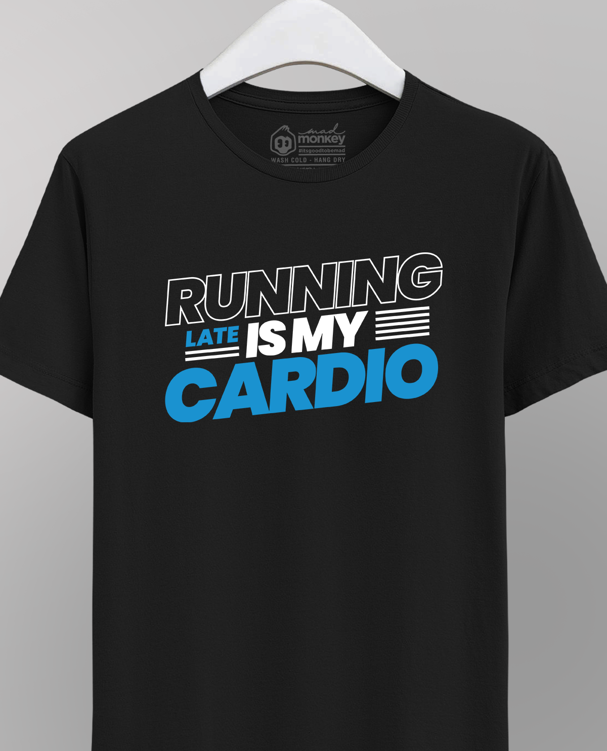 Running Late is My Cardio - Black Unisex T-shirt