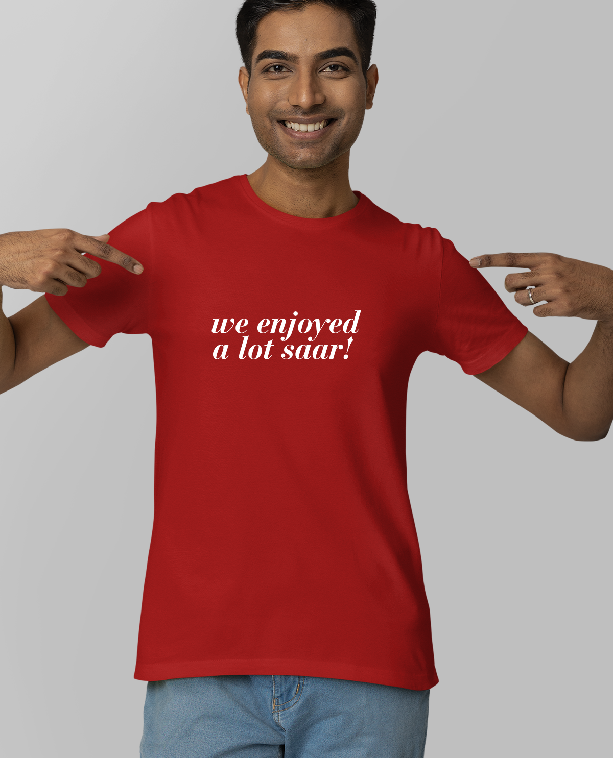 We Enjoyed a lot saar - Unisex Regular Red T-Shirt