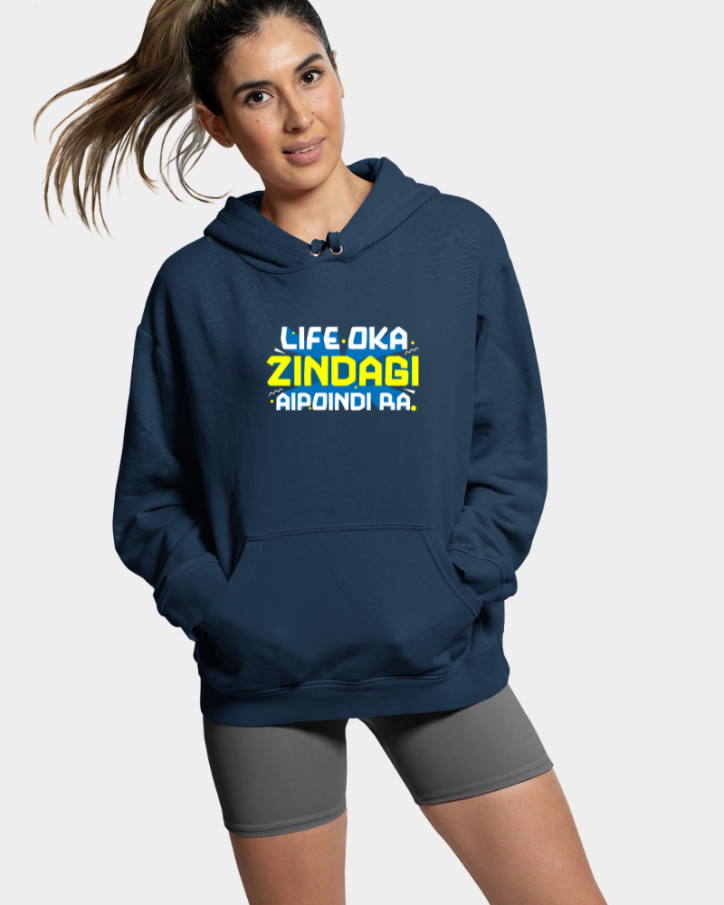 Life Oka Zindagi Aypoindi Ra Unisex Hoodie Navy Blue