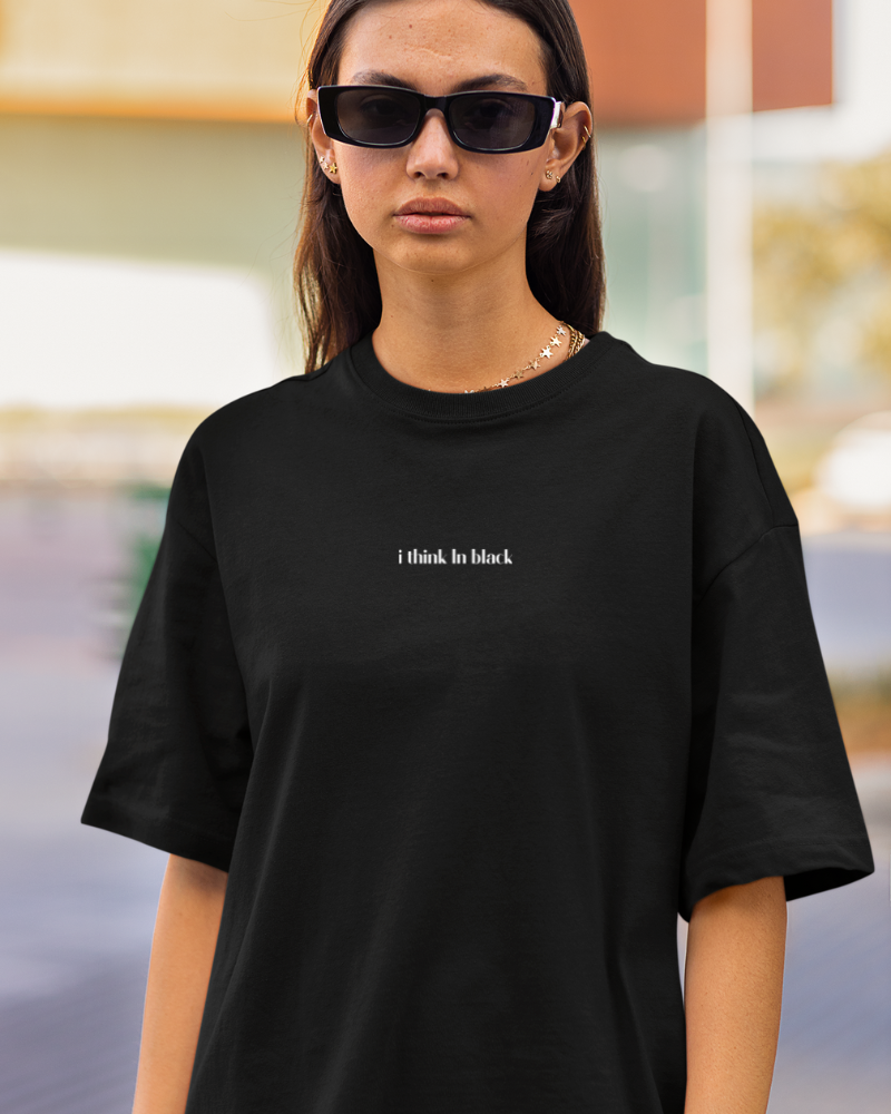 Oversized Drip Minimals : I Think In Black Black Unisex T-shirt