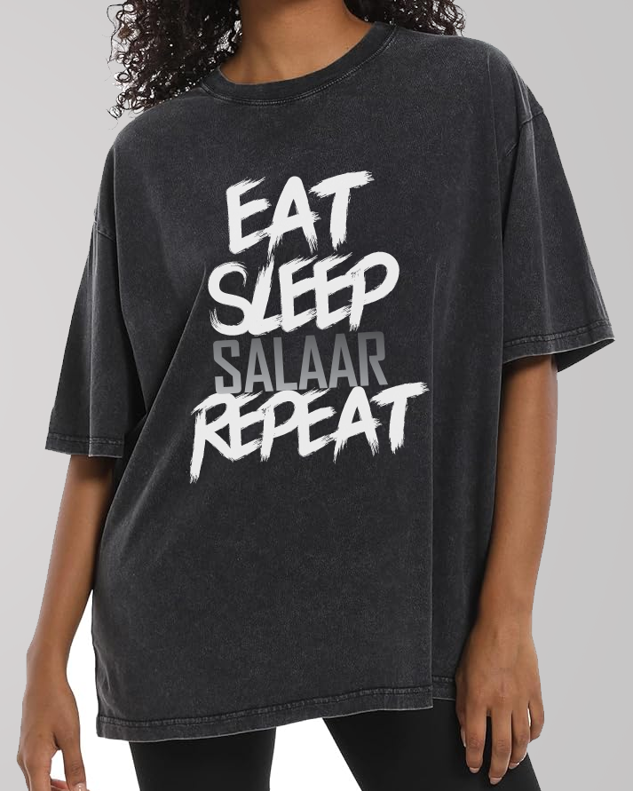 Eat Sleep SALAAR Repeat : Oversized Acid Wash T-shirt