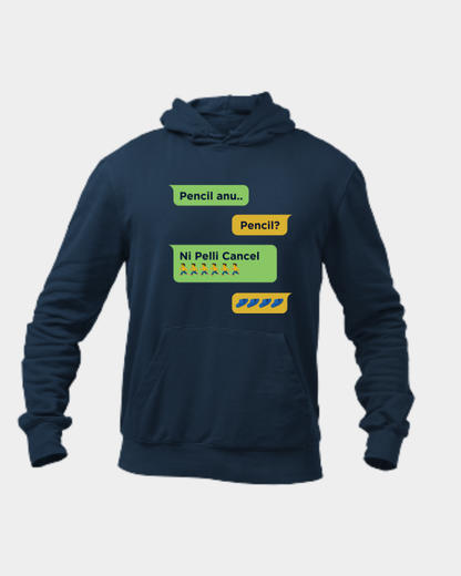Pencil anu… Pencil? Ni Pelli Cancel – Unisex Navy Blue Hoodie