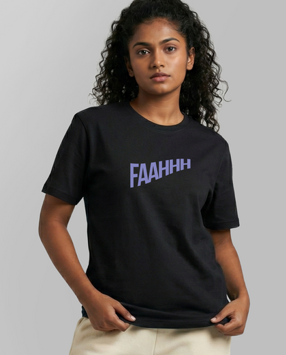 FAAHHH - Unisex Regular Black T-Shirt