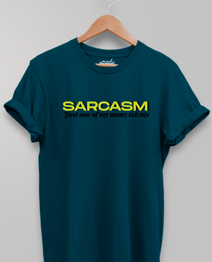 SARCASM, Unisex T-shirt, Petrol Blue, Casual Wear, Graphic Tee, Trendy, Comfortable, Stylish, Cotton, Everyday Wear