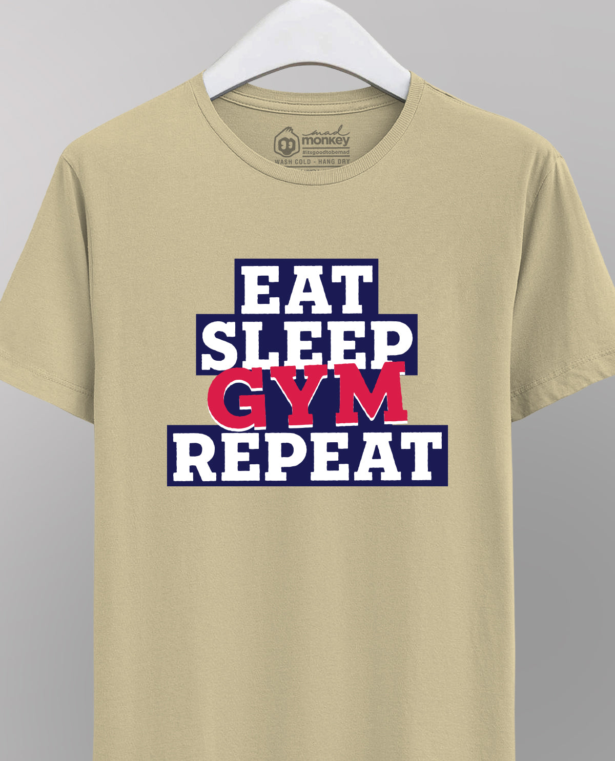 Eat, Sleep, Gym, Repeat - Beige Unisex T-shirt