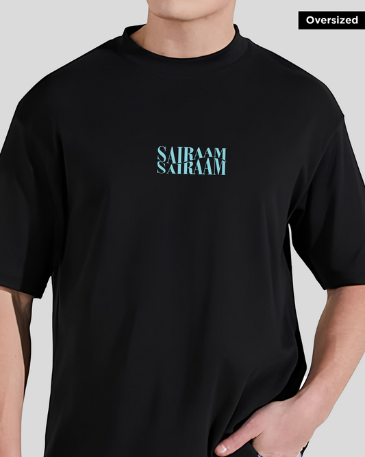 Sairaam.. Sairaam - Oversized Black Unisex T-shirt