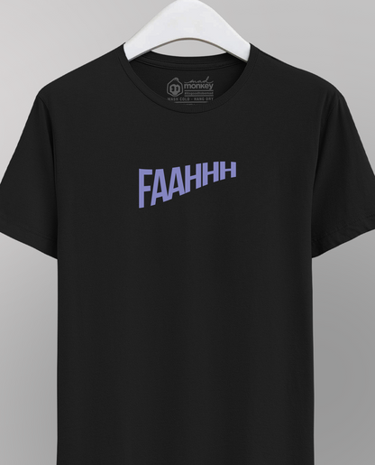 FAAHHH - Unisex Regular Black T-Shirt