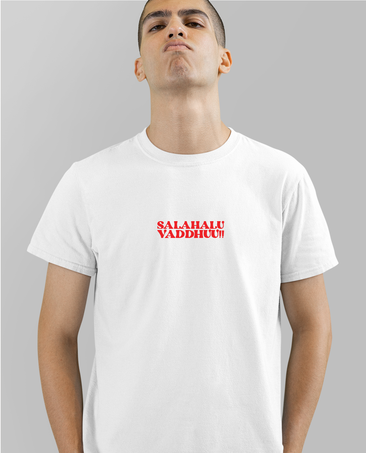 Salahalu Vaddu! - Unisex White tshirt