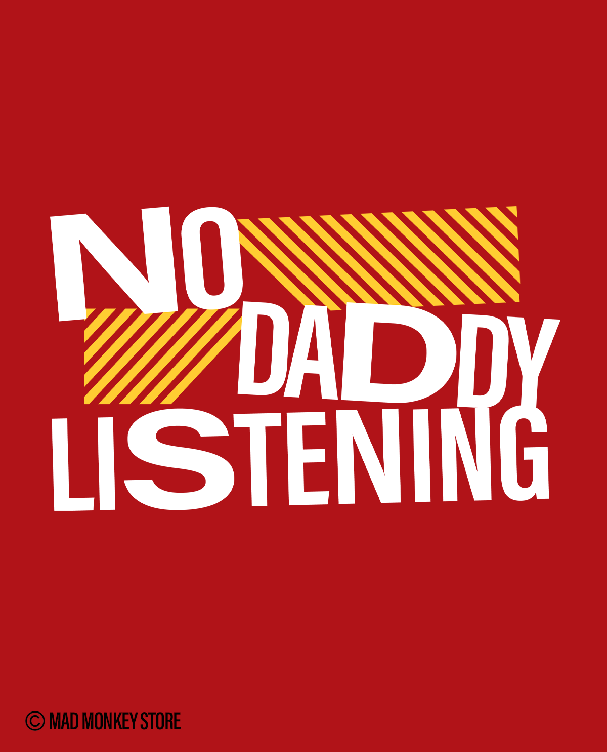 No Daddy Listening Unisex T-shirt Red – design detail