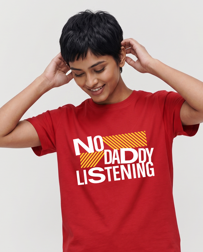 No Daddy Listening Unisex T-shirt Red – women's model