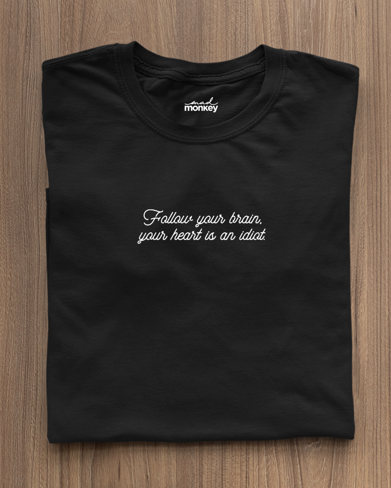 Follow Your Brain Minimal Unisex T-shirt Black