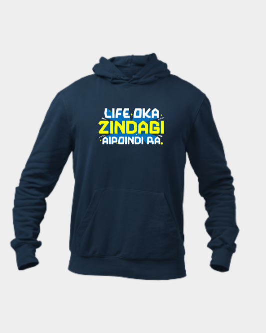 Life Oka Zindagi Aypoindi Ra Unisex Hoodie Navy Blue