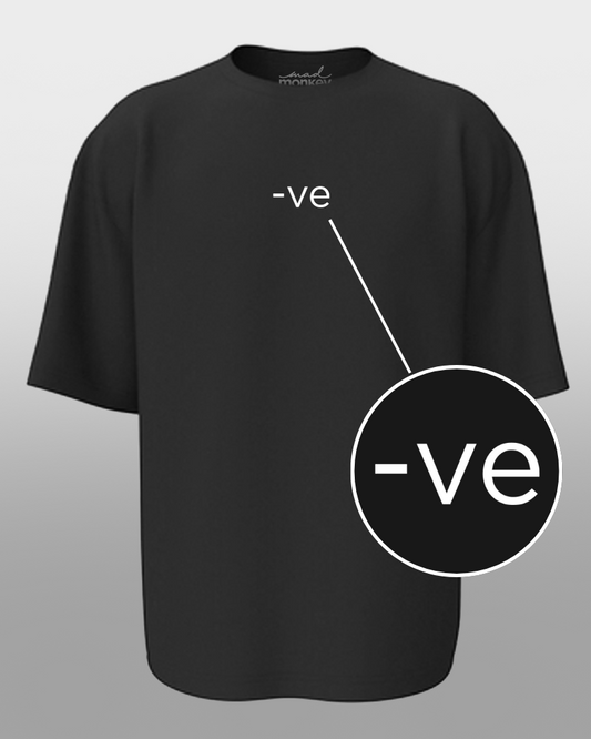 Oversized Drip Minimals : -Ve Black Unisex T-shirt