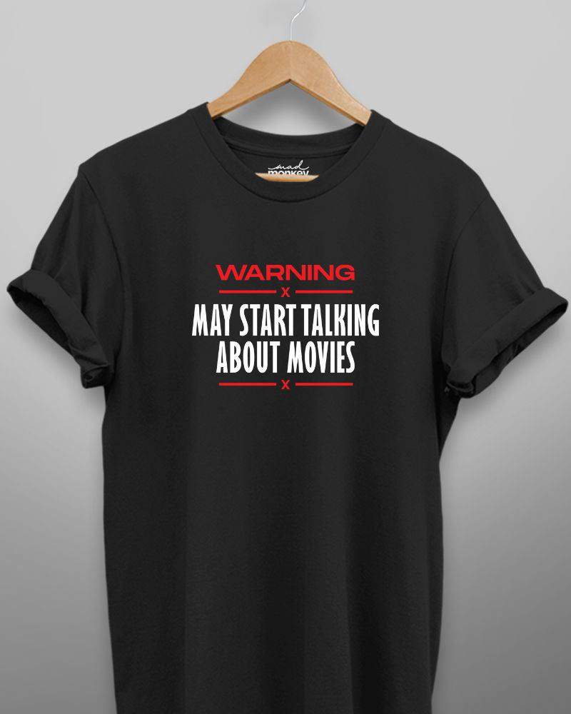 May Start Talking About Movies Unisex T-shirt Black